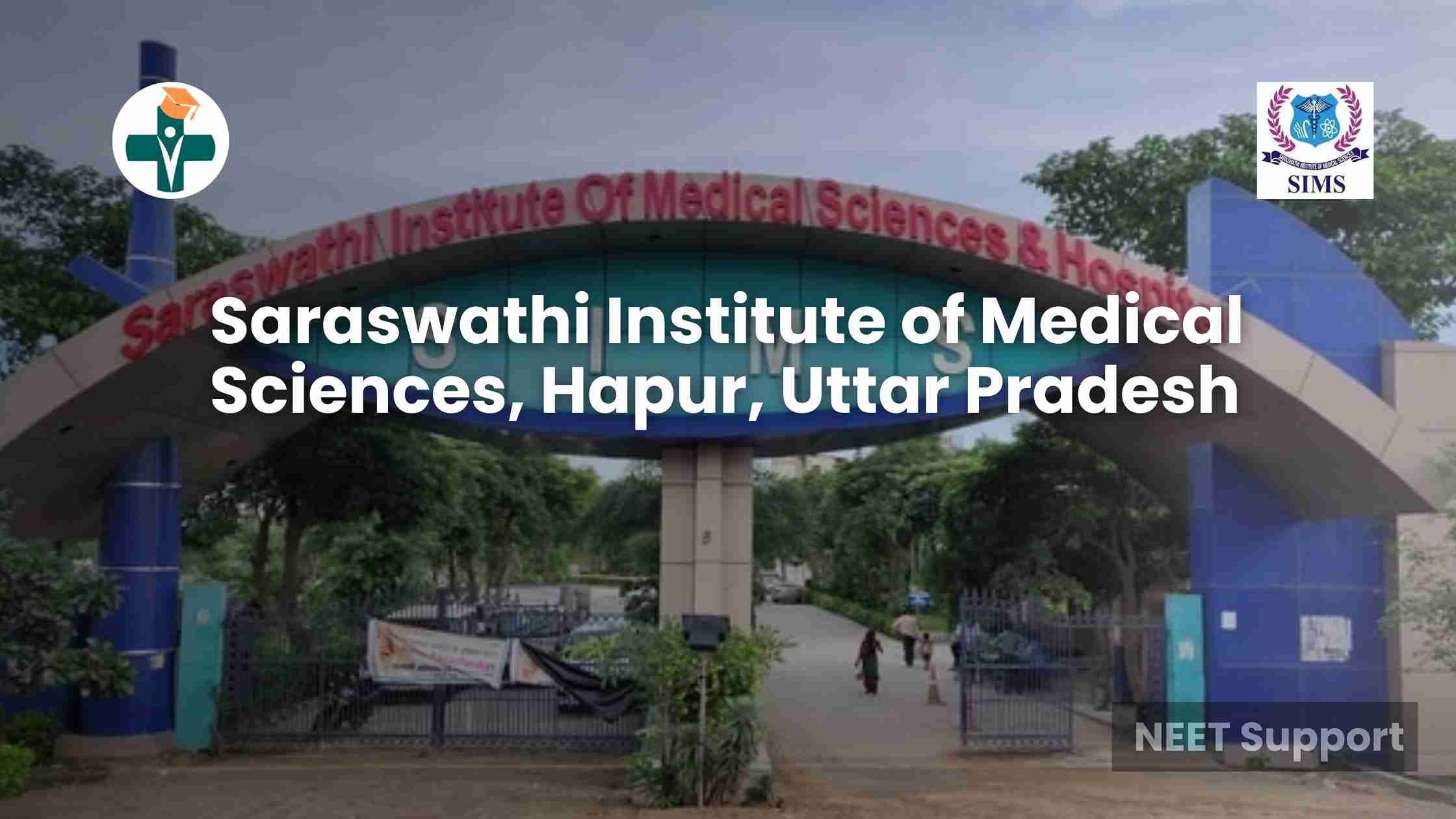 Saraswathi Institute of Medical Sciences, Hapur, Uttar Pradesh