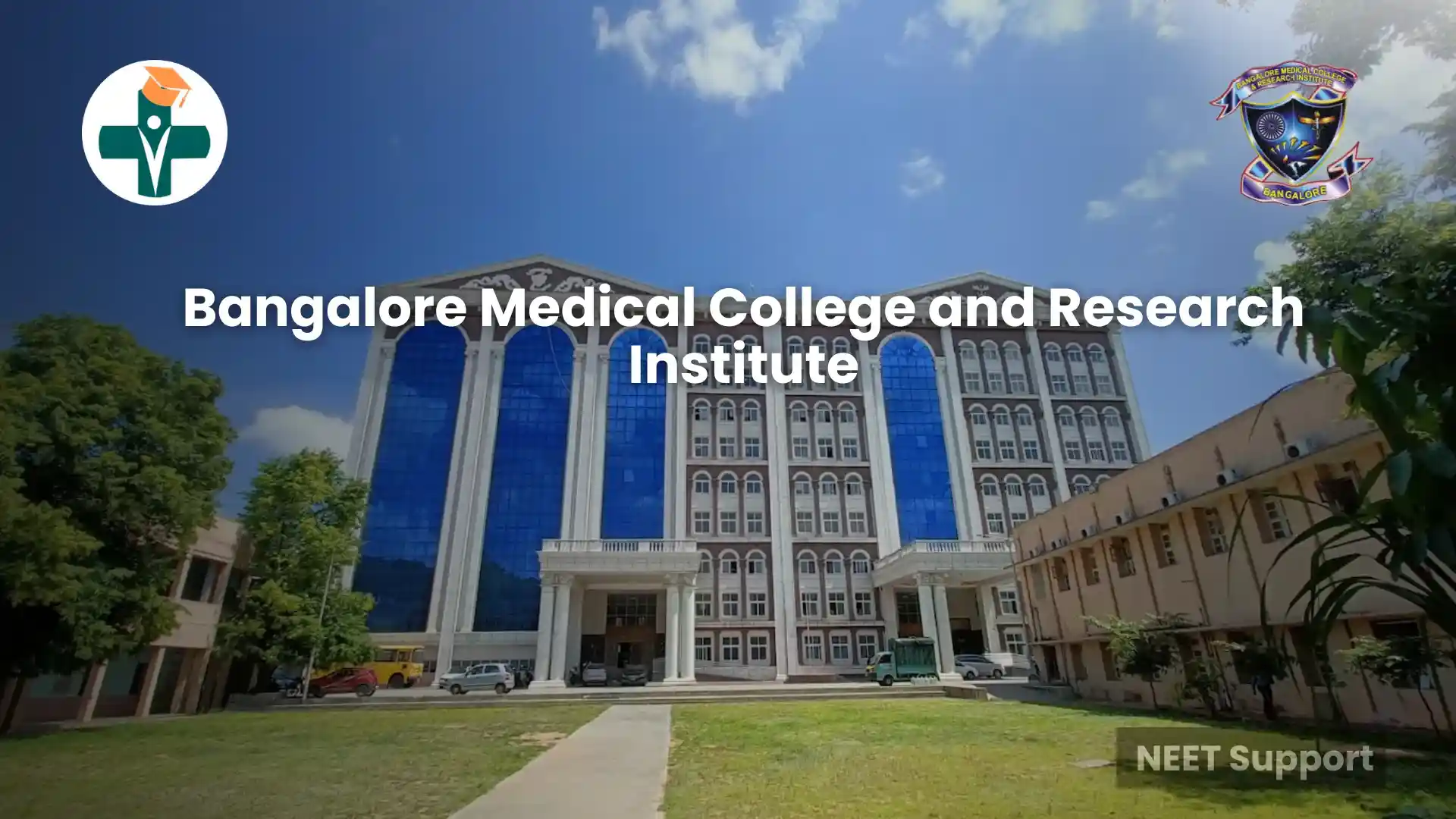 Bangalore Medical College and Research Institute