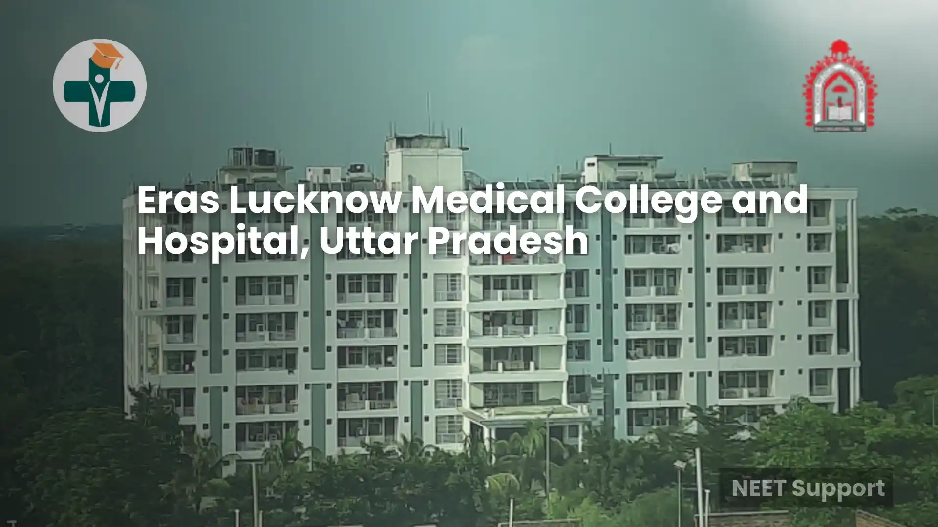 Eras Lucknow Medical College and Hospital