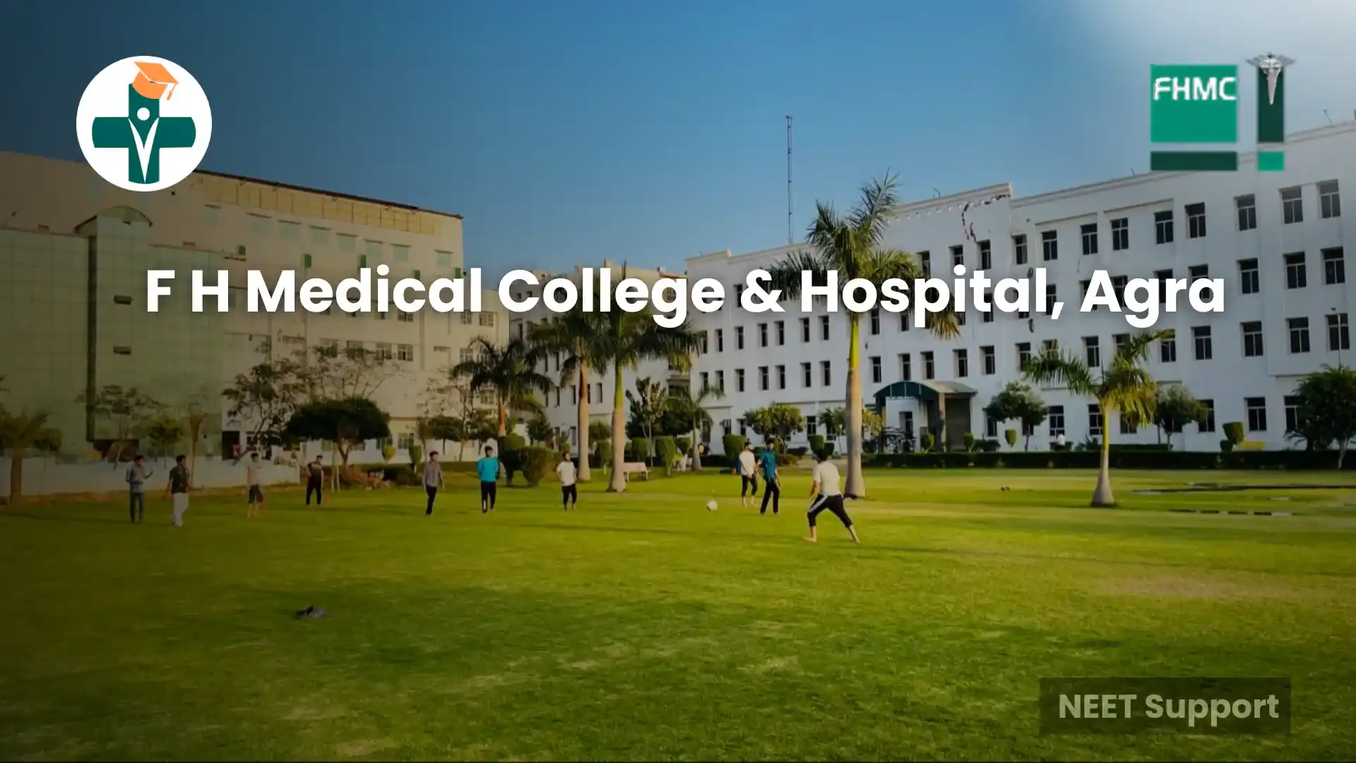 F H Medical College & Hospital, Agra