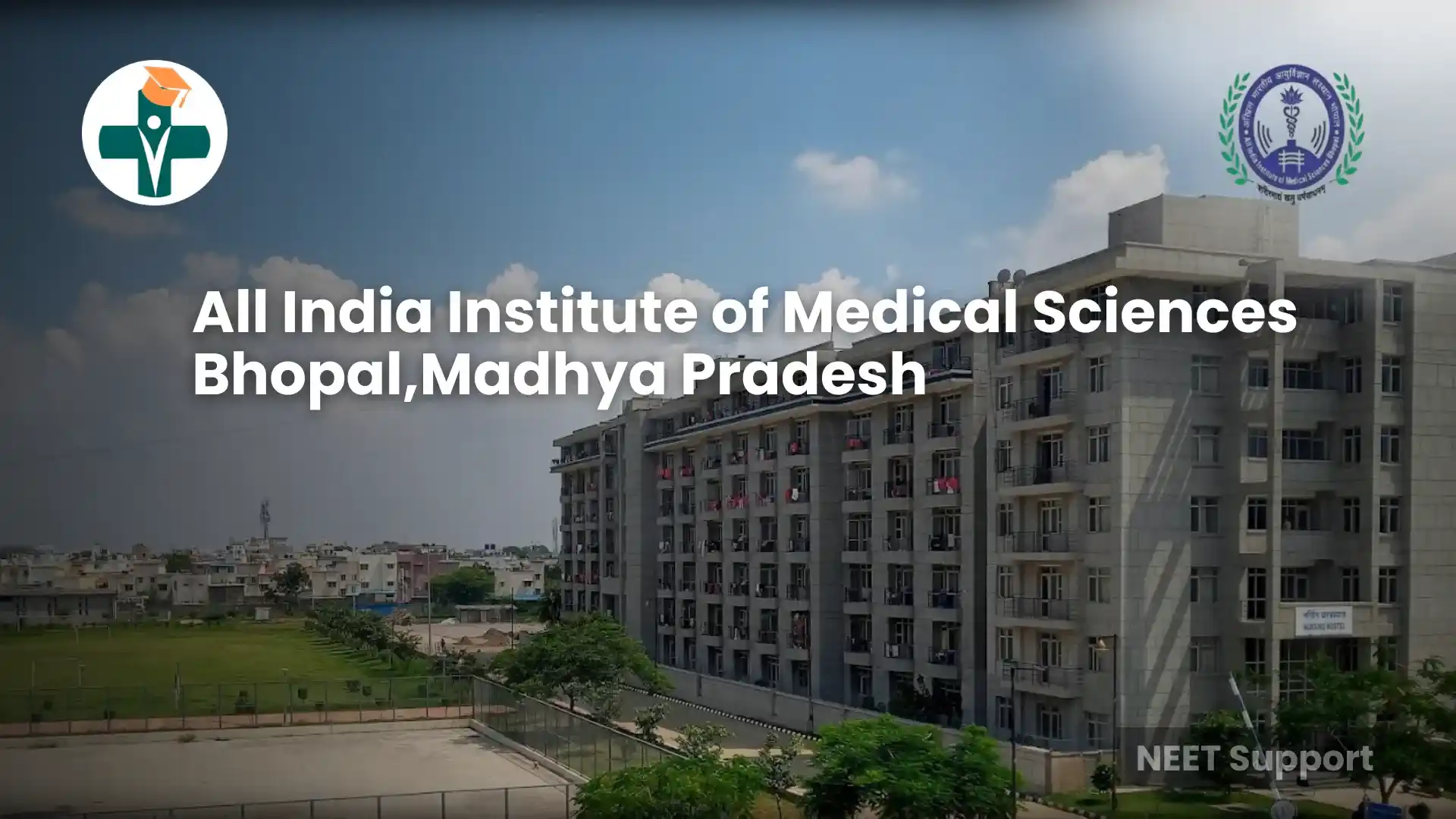 All India Institute of Medical Sciences Bhopal, Madhya Pradesh
