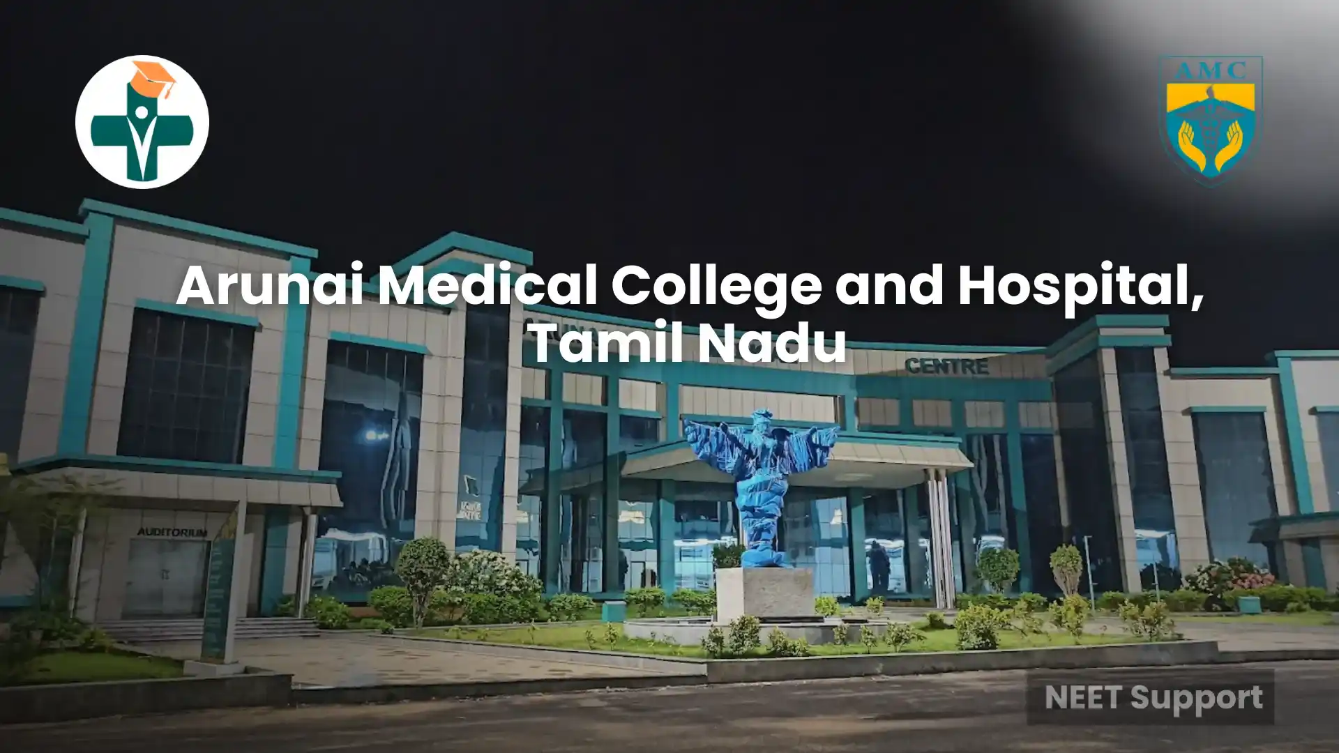 Arunai Medical College and Hospital, Tamil Nadu