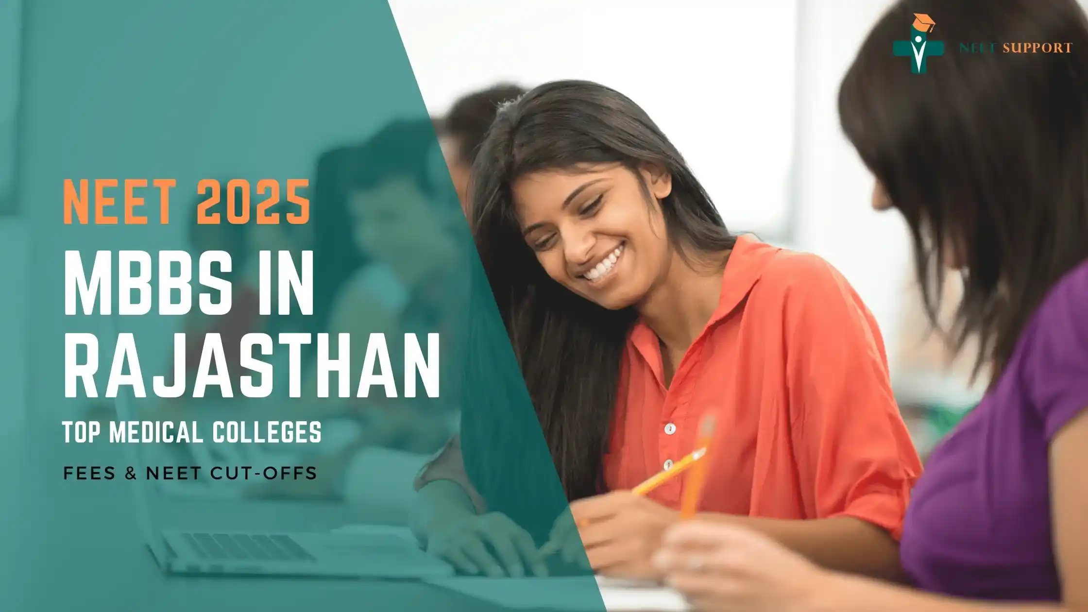 Cover Image for MBBS in Rajasthan 2025 – Top Medical Colleges, Fees And NEET Cut-Offs