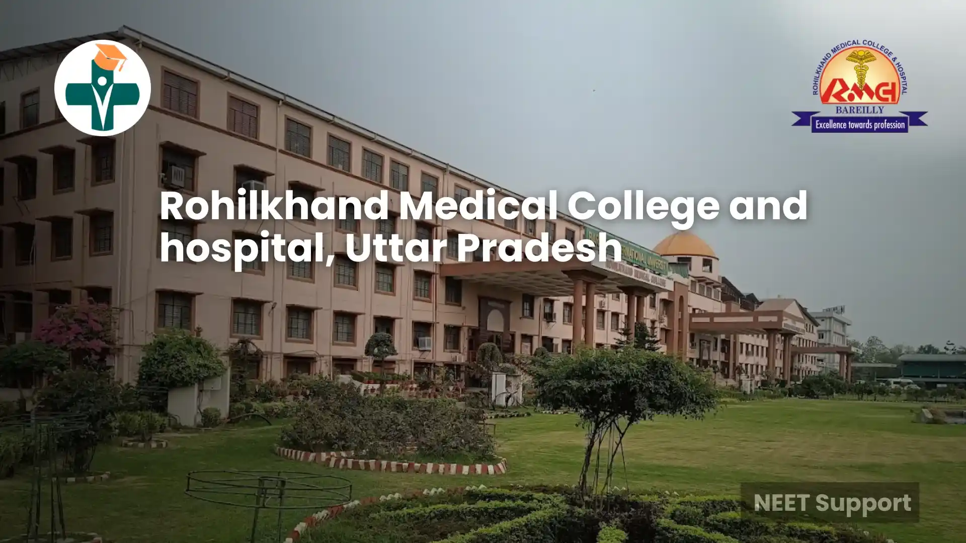 Rohilkhand Medical College and hospital