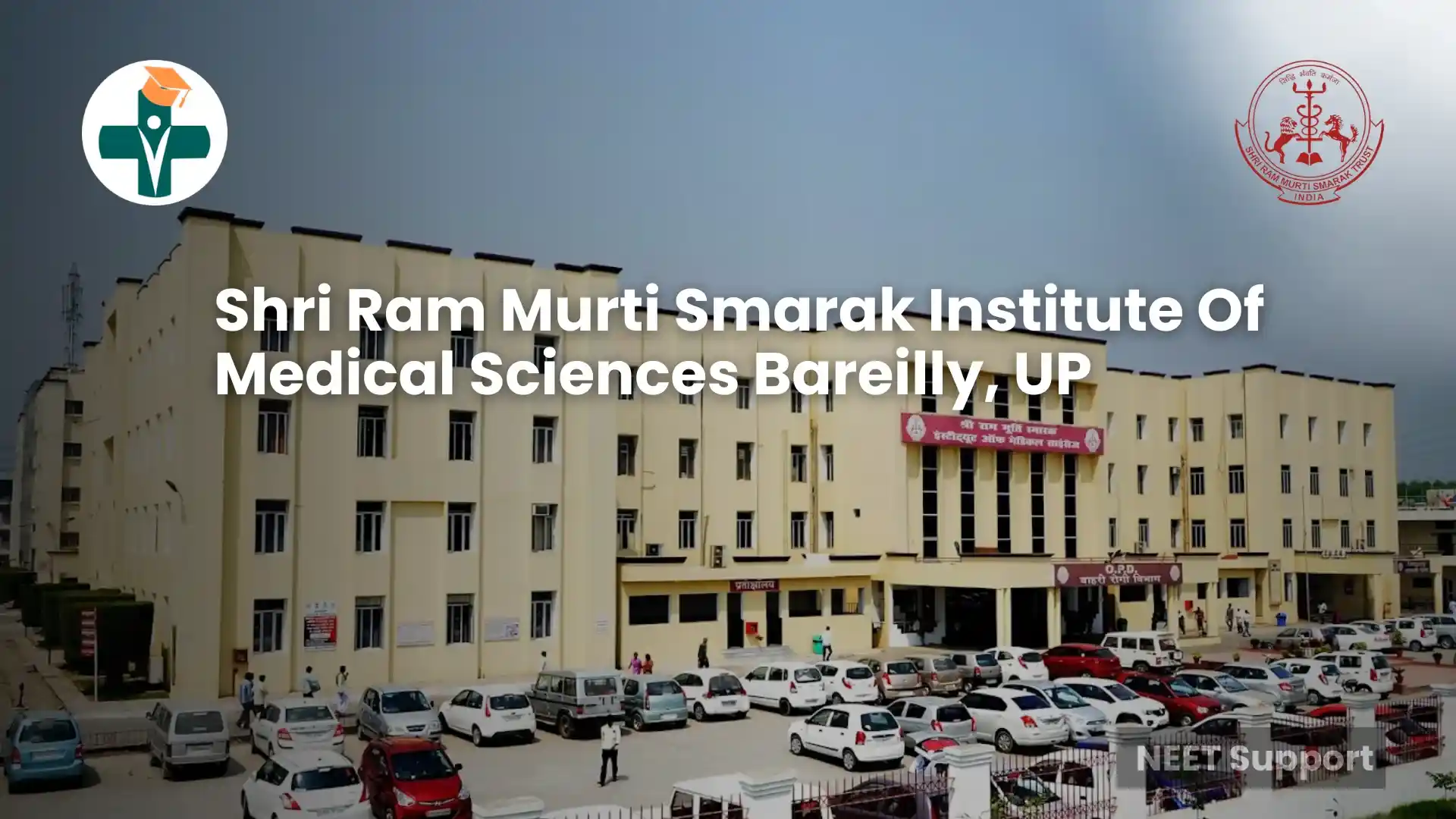 Shri Ram Murti Smarak Institute Of Medical Sciences, Bareilly