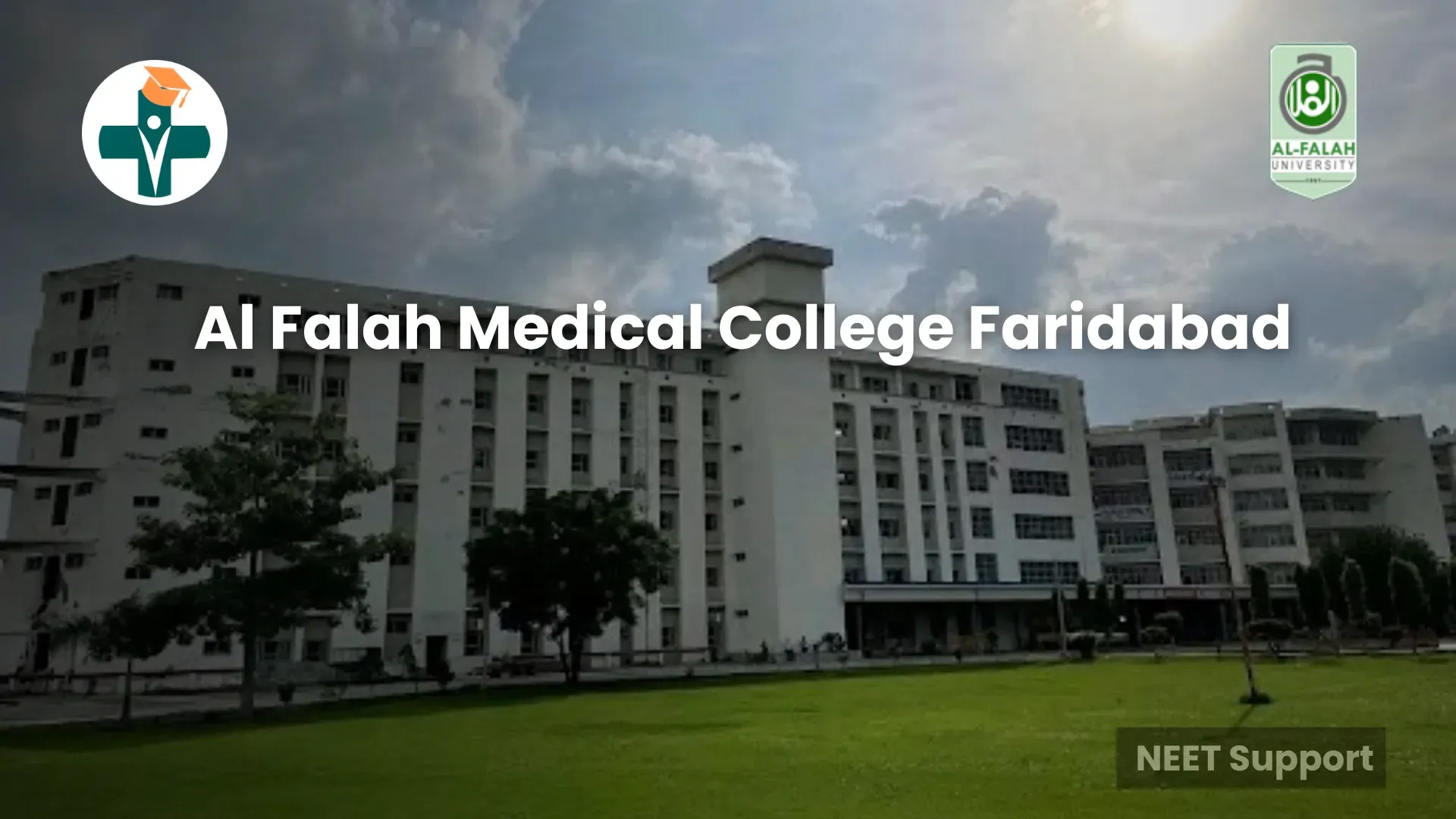 Al Falah Medical College Faridabad