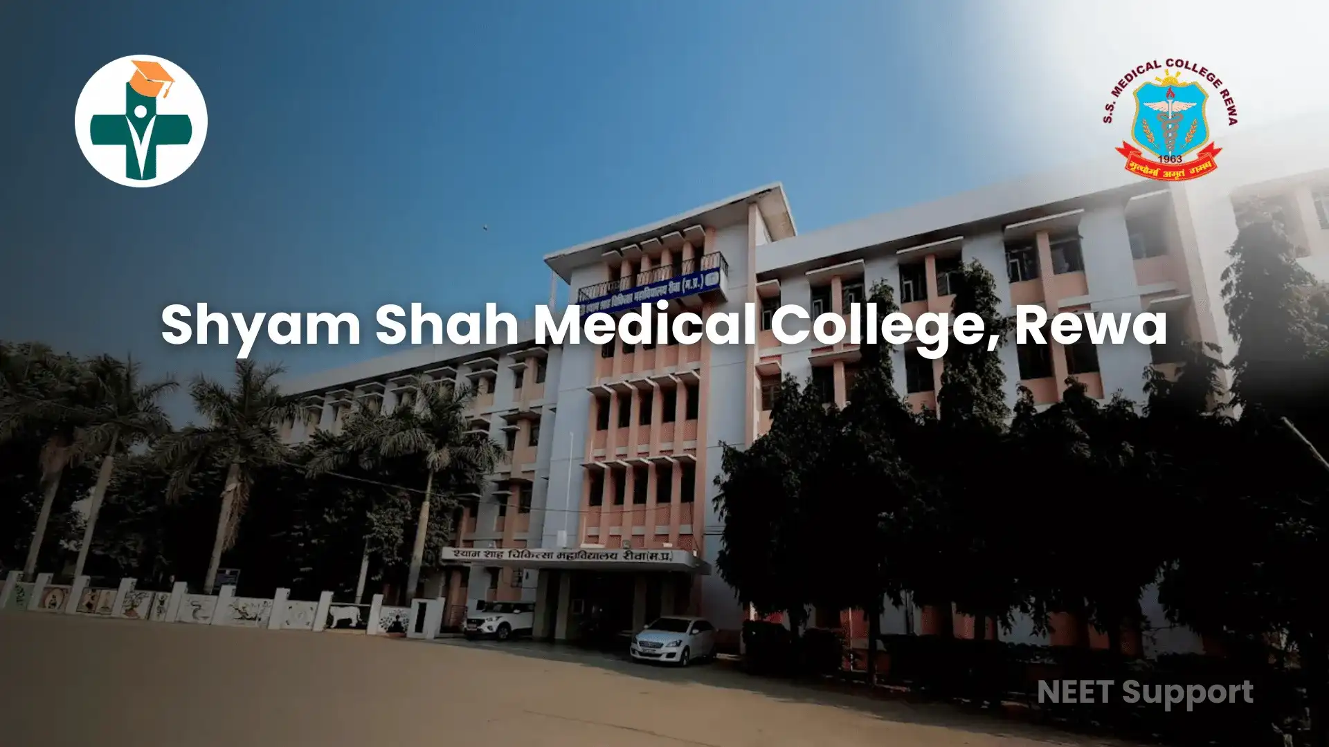 Shyam Shah Medical College, Rewa