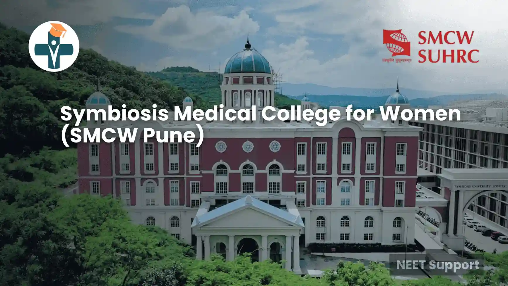 Symbiosis Medical College for Women (SMCW Pune)