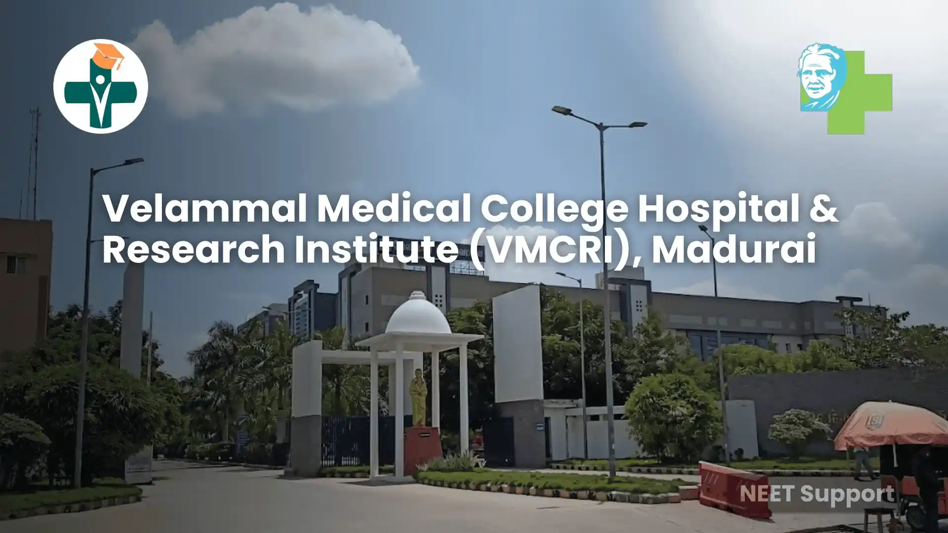 Velammal Medical College Hospital & Research Institute (VMCRI), Madurai