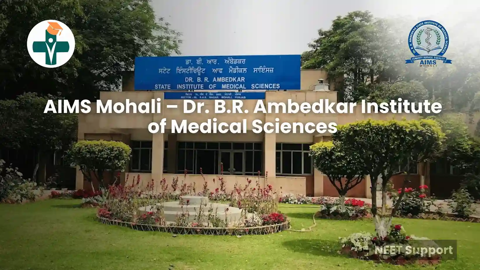 AIMS Mohali NEET 2025 –  Cutoff, Fees, Courses & Seat Matrix