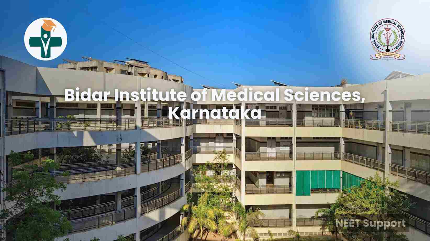Bidar Medical College MBBS – Cutoff, Courses, Fees & Seats
