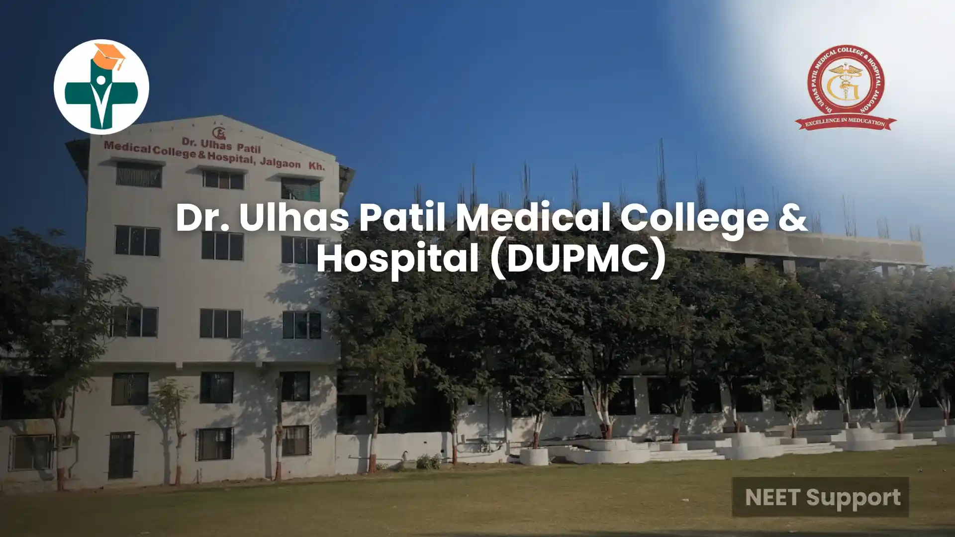 DUPMC Jalgaon – MBBS Fees, Cut-off & Admission 2025