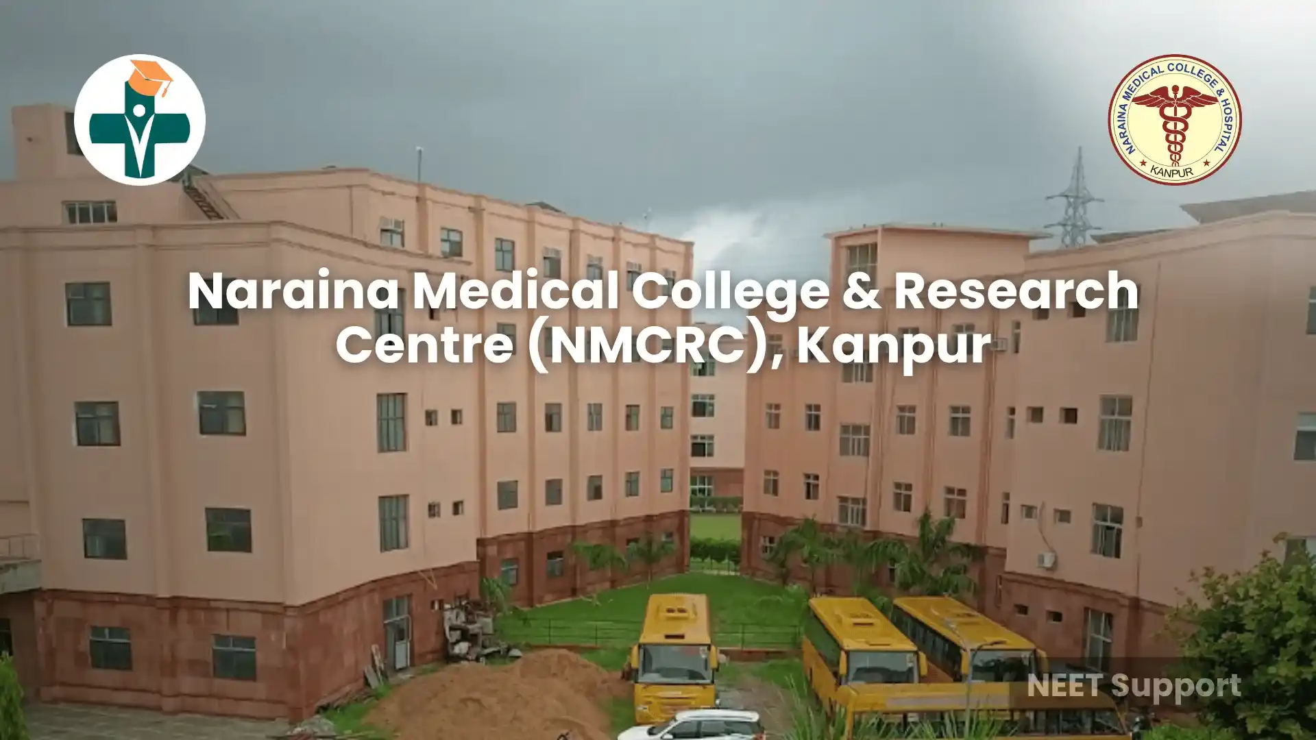 Naraina Medical College NEET 2025 – Courses, Cutoff & Fees