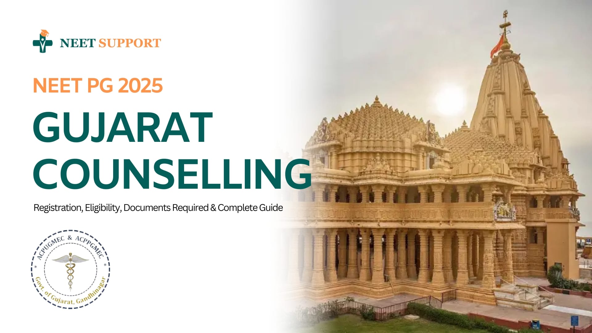 Gujarat NEET PG Counselling 2025: Dates, SEBC Reservation, Seat Matrix & Process