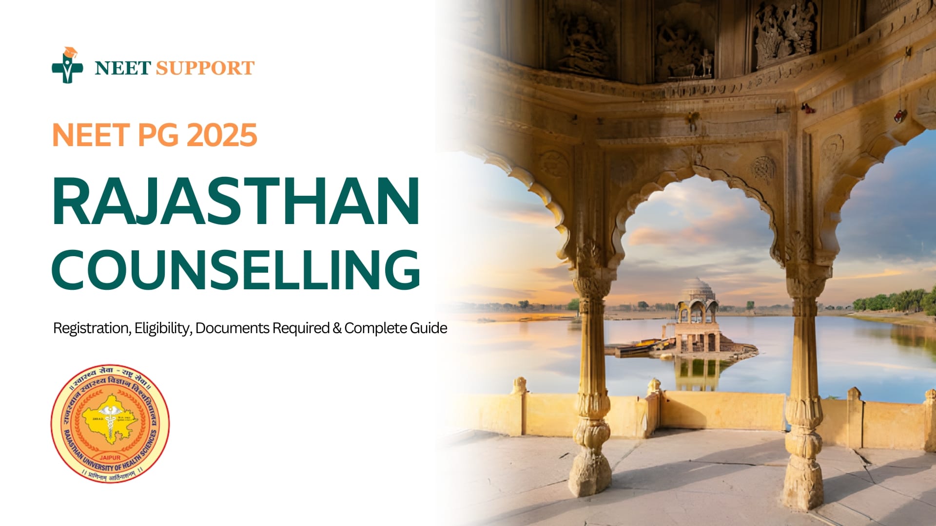 Rajasthan NEET PG Counselling 2025: Registration, Eligibility, Documents & Complete Guide