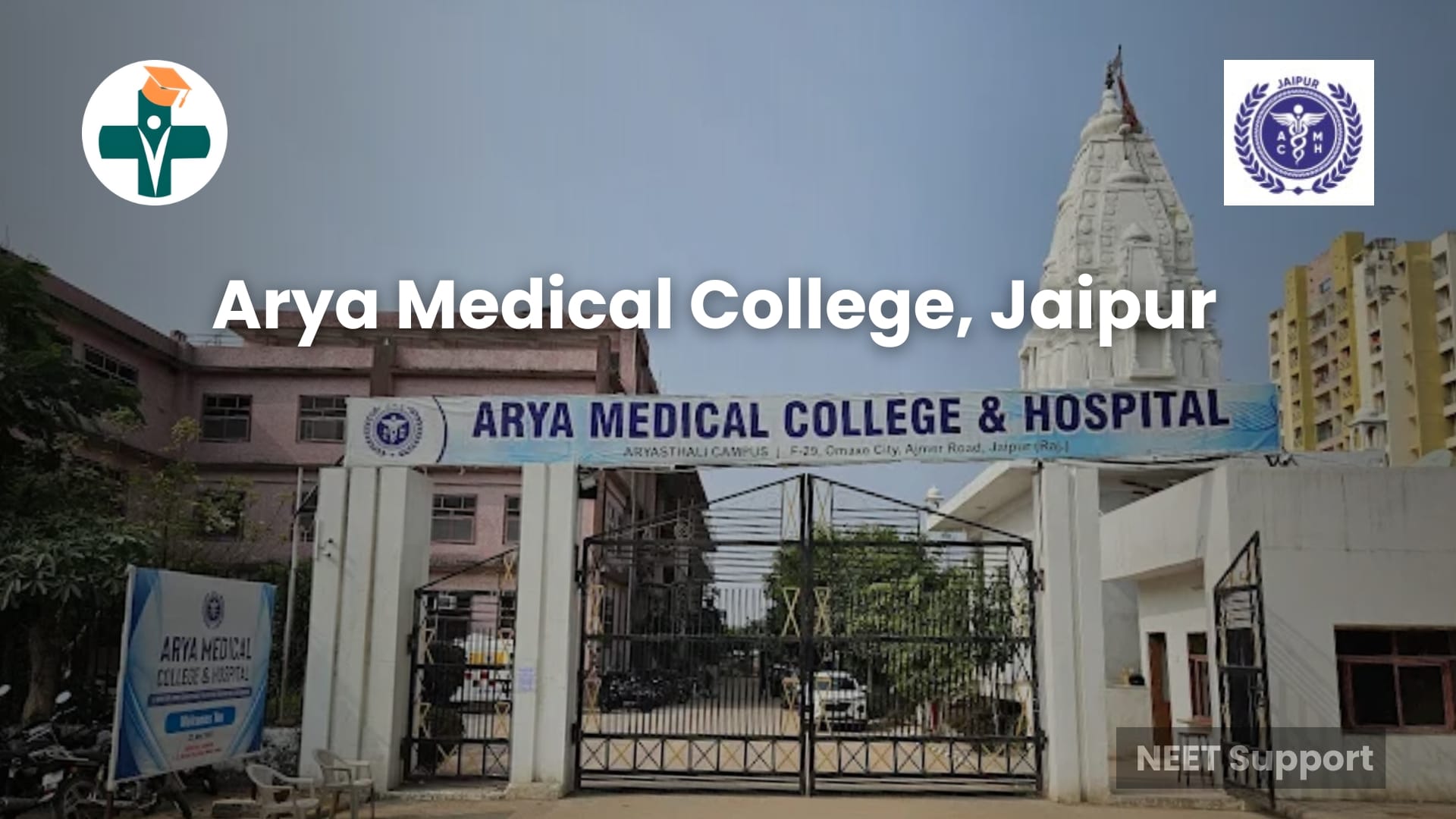 Arya Medical College Jaipur MBBS 2025 – Fees, Courses & Infrastructure