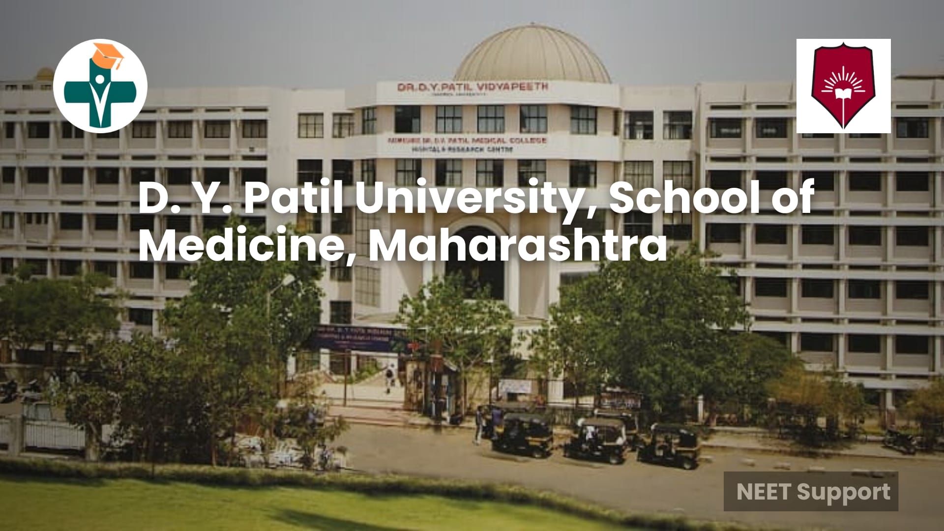 D. Y. Patil University, School of Medicine, Maharashtra course admissions and fees