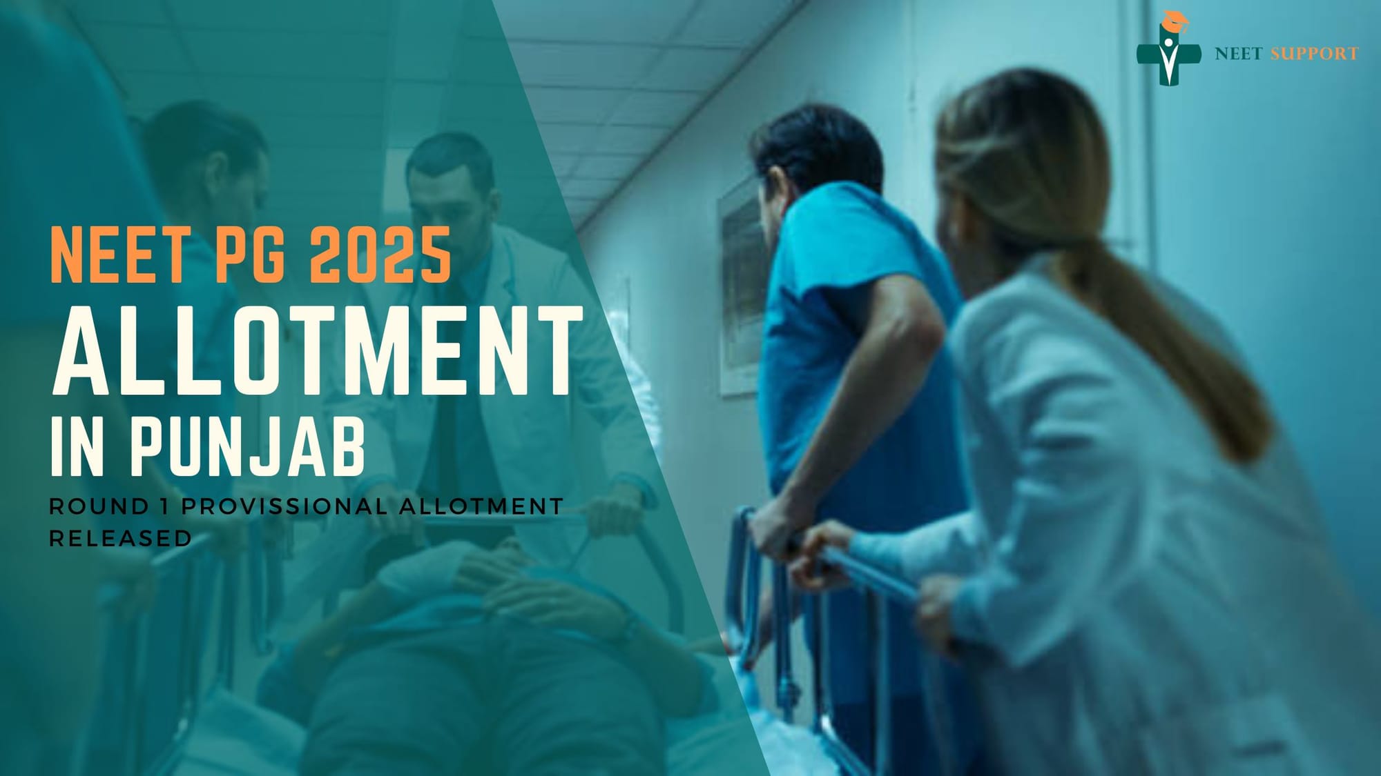 Cover Image for Punjab NEET PG 2025 Round-1 Provisional Allotment Released