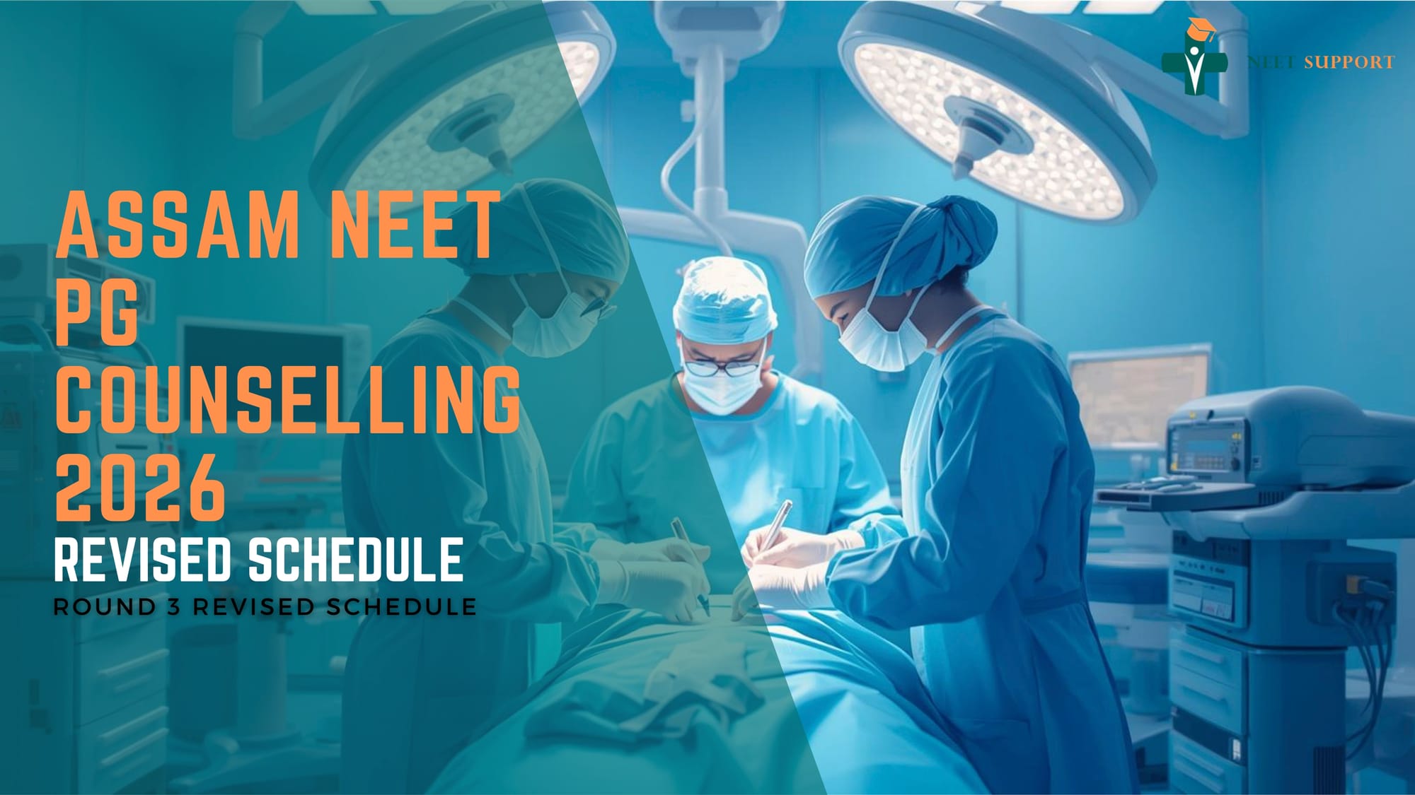 Assam NEET PG Counselling 2026 – Round 3 Revised Schedule