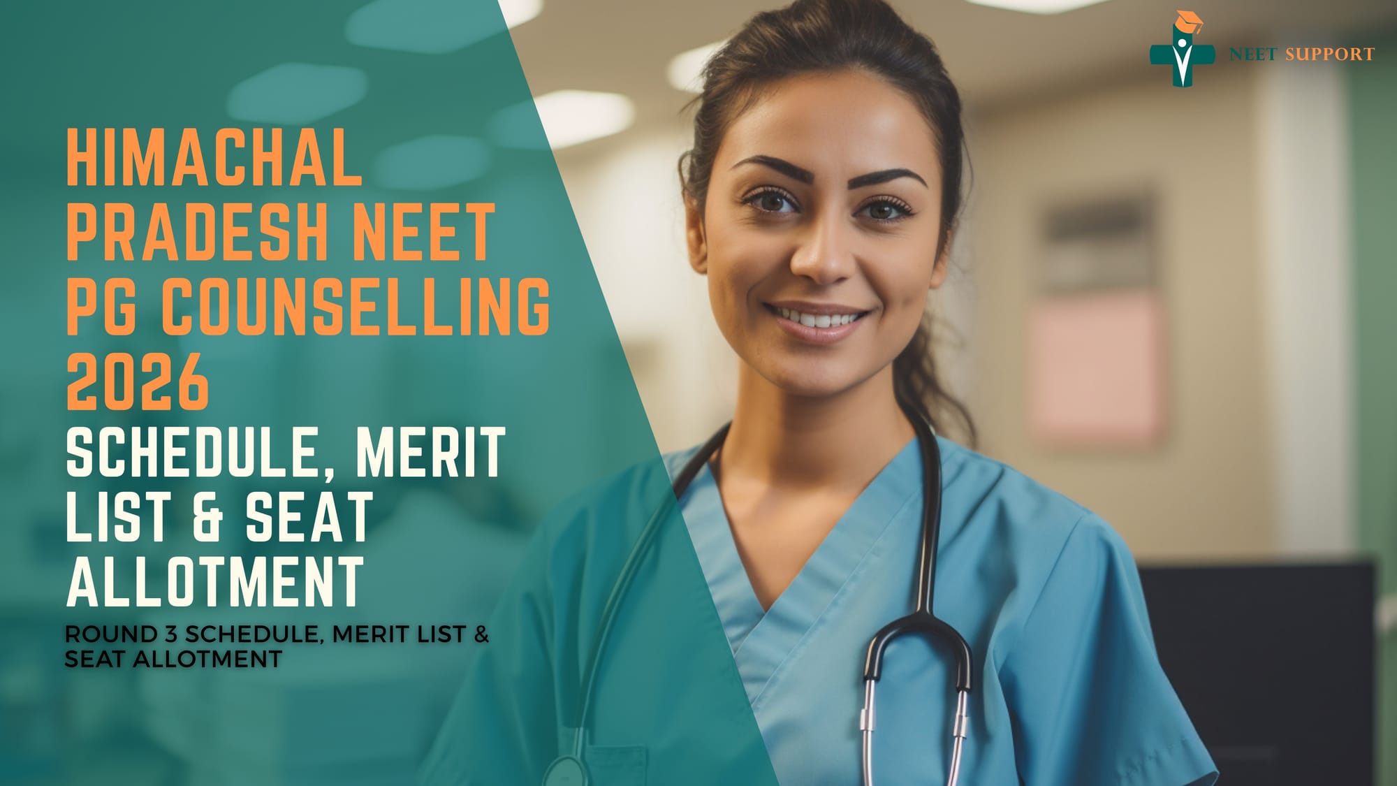 Himachal Pradesh NEET PG Counselling 2026 – Round 3 Schedule, Merit List & Seat Allotment