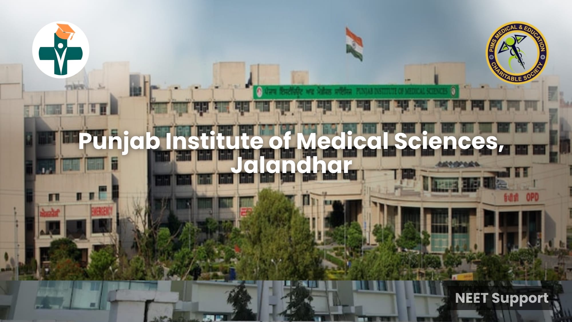 Cover Image for Punjab Institute of Medical Sciences, Jalandhar - Complete Guide 2026