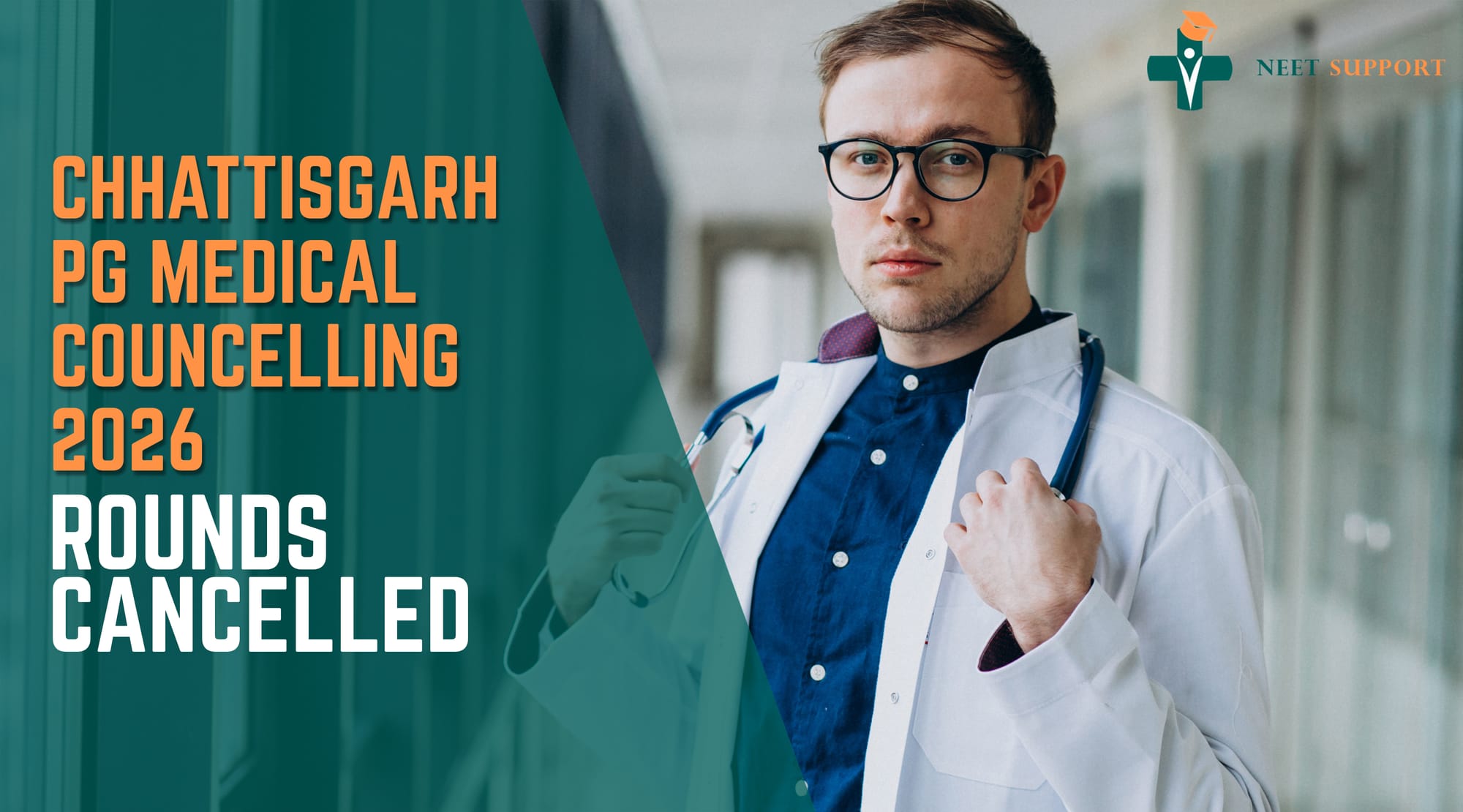 Chhattisgarh PG Medical Counselling 2026 Rounds Cancelled
