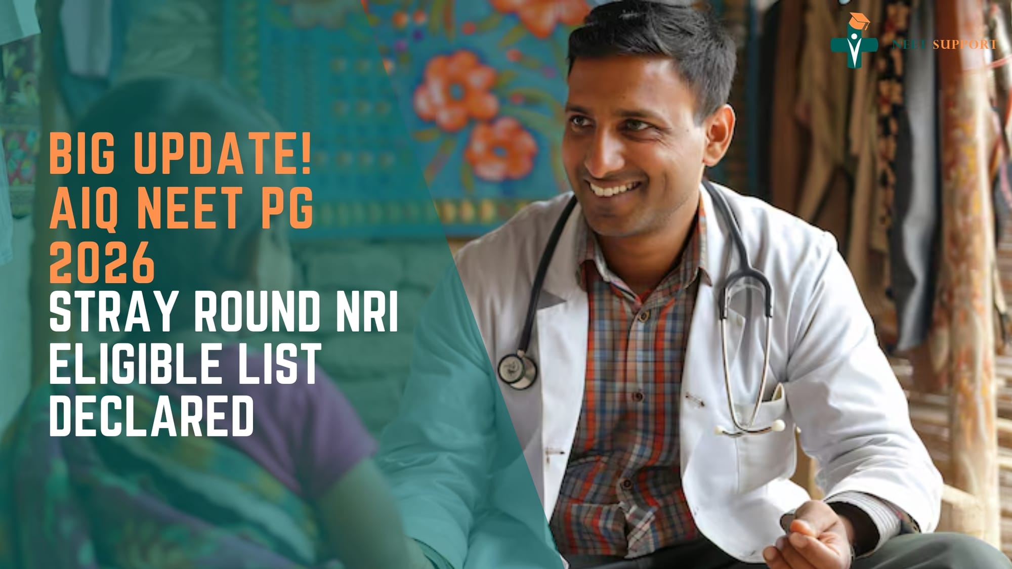 BIG UPDATE! AIQ NEET PG 2026 Stray Round NRI Eligible List Declared