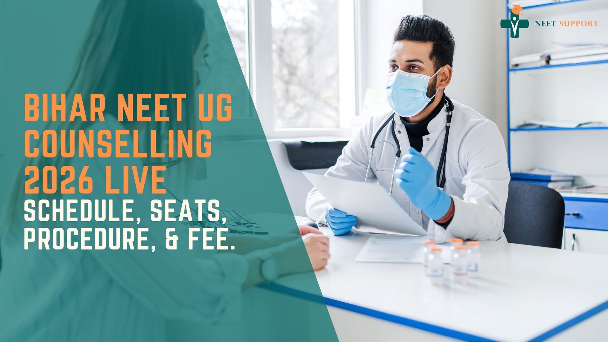 Cover Image for Bihar NEET UG Counselling 2026 Live - Schedule, Seats, Procedure, & Fee