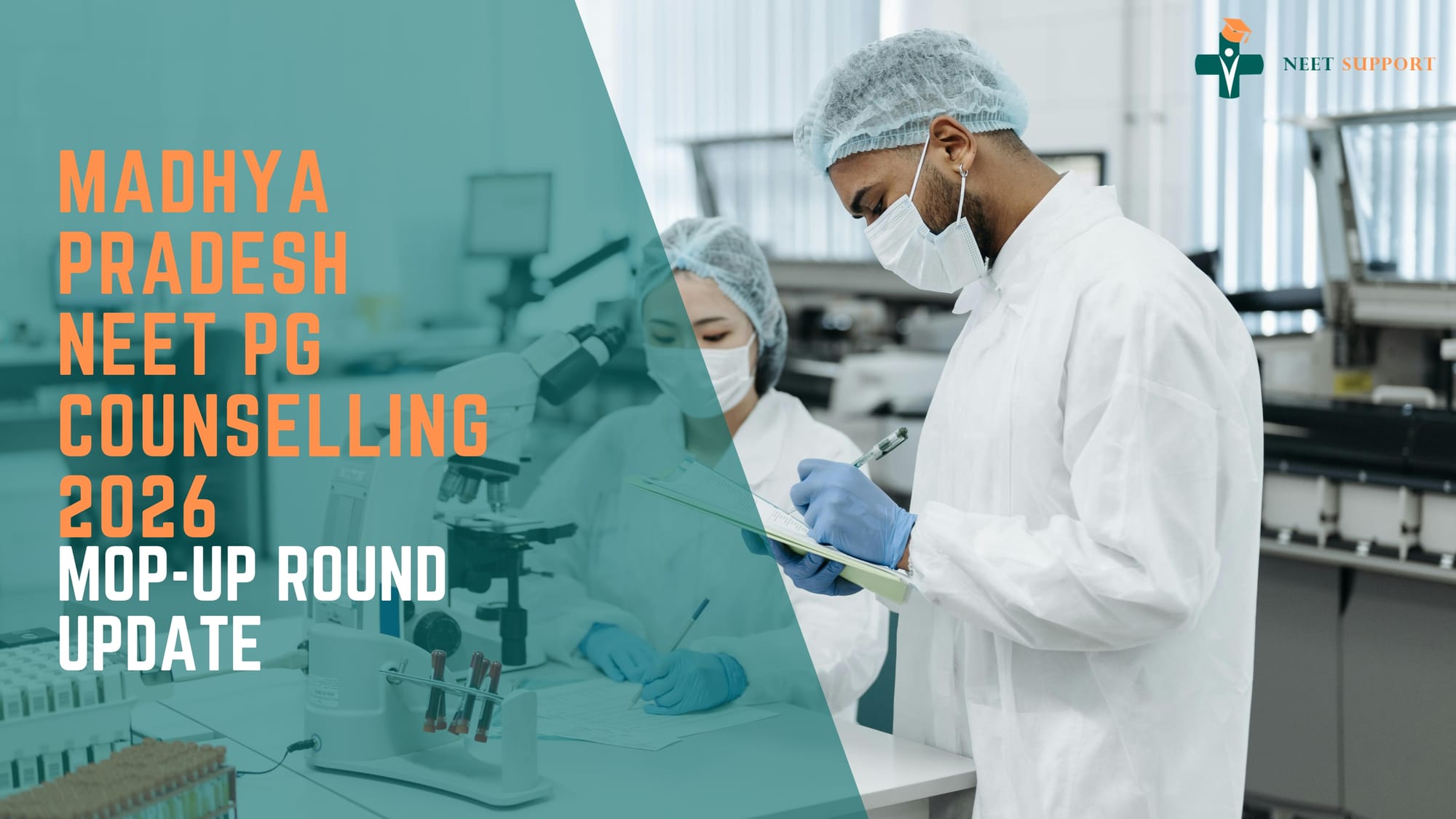 Cover Image for Madhya Pradesh NEET PG Counselling 2026 Mop-Up Round Update