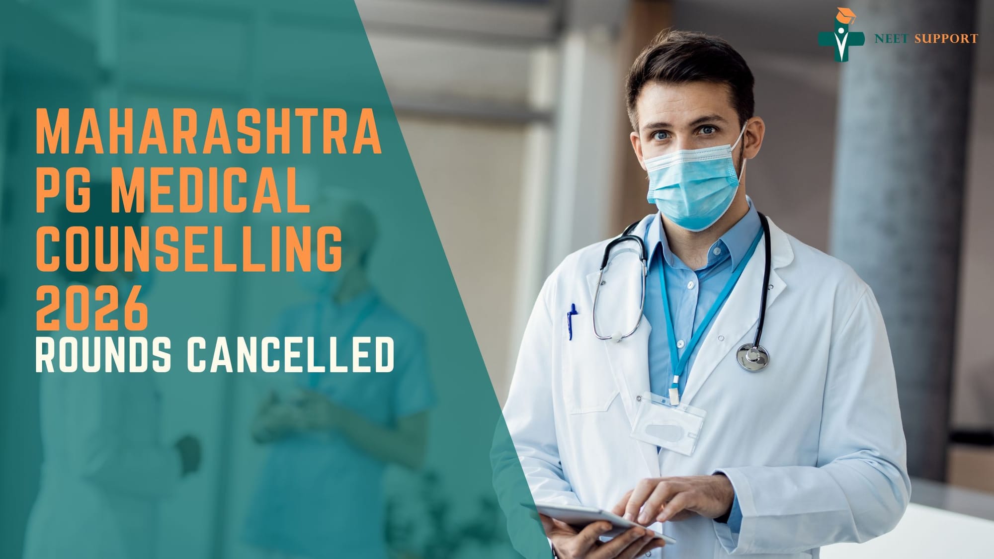 Cover Image for Maharashtra PG Medical Counselling 2026 Rounds Cancelled