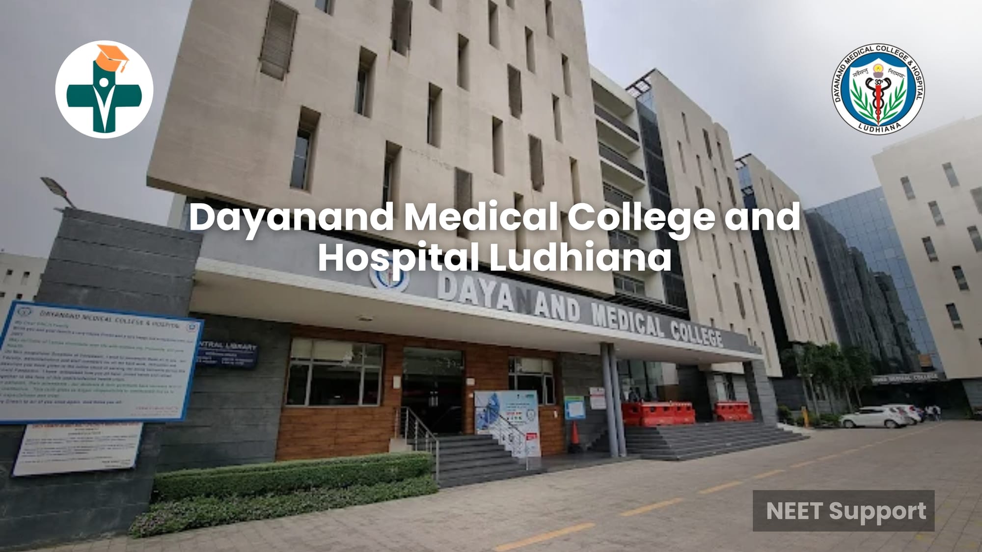 Cover Image for Dayanand Medical College & Hospital, Ludhiana – Complete Guide