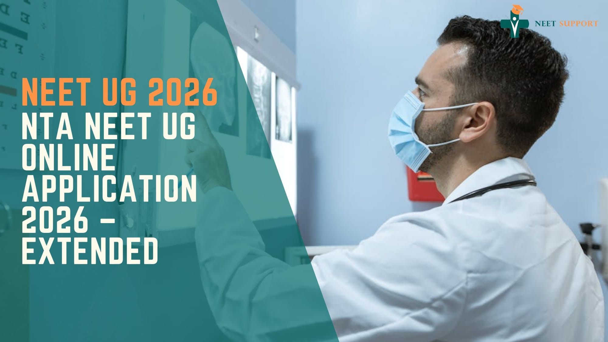 NTA NEET UG Online Application 2026 – Extended