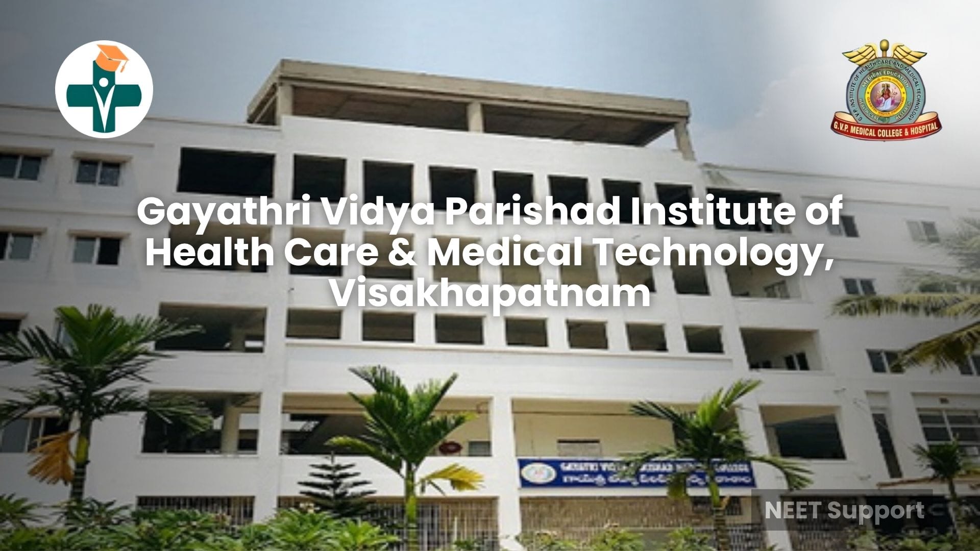 Cover Image for Gayathri Vidya Parishad Institute of Health Care & Medical Technology (GVPIHMT), Visakhapatnam: A Complete Guide for 2026