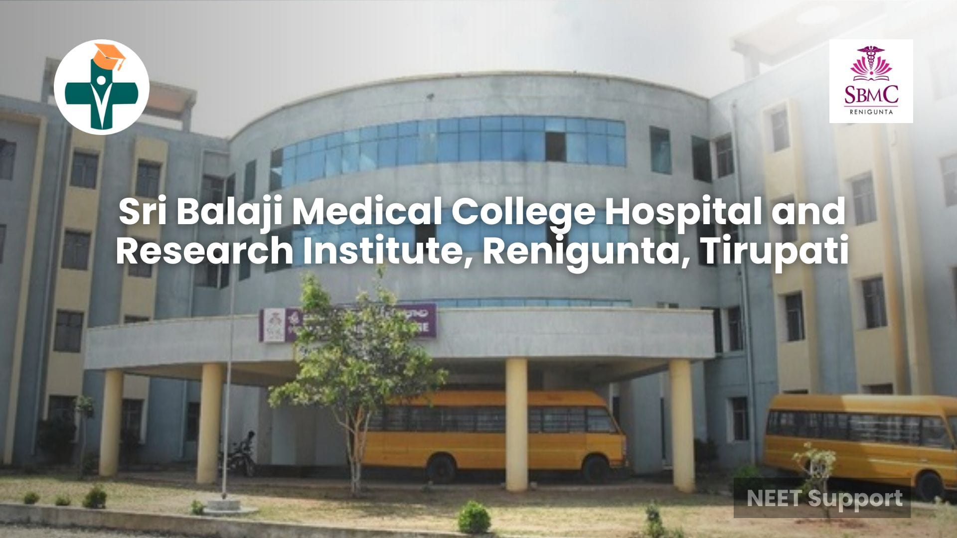 Cover Image for Sri Balaji Medical College Hospital and Research Institute, Renigunta, Tirupati: An Ultimate Guide for 2026