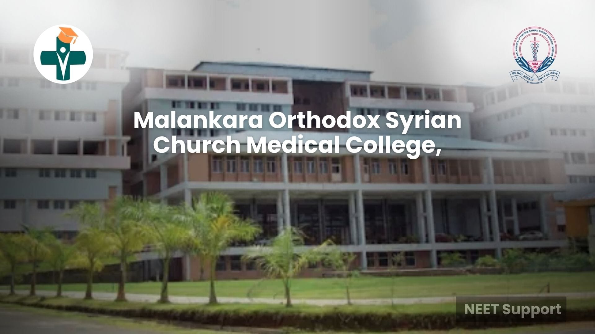 Cover Image for Malankara Orthodox Syrian Church Medical College, Kolenchery – Complete Admission, Fees, Cut-Off, Courses & Campus Guide 2026