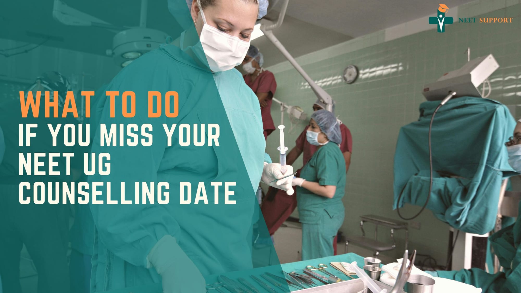 Cover Image for What to Do If You Miss Your NEET UG Counselling Date