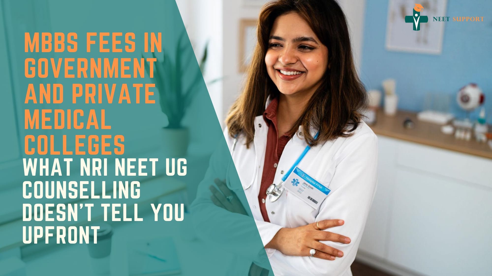 Cover Image for MBBS Fees In Government And Private Medical Colleges: What NRI NEET UG Counselling Doesn't Tell You Upfront
