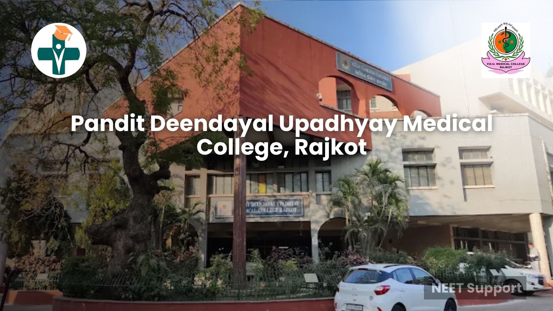 Cover Image for Pandit Deendayal Upadhyay Medical College, Rajkot - Complete Guide 2026