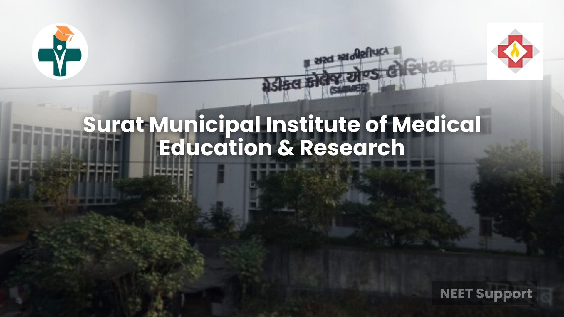 Cover Image for Surat Municipal Institute of Medical Education & Research, Surat - Complete Guide 2026