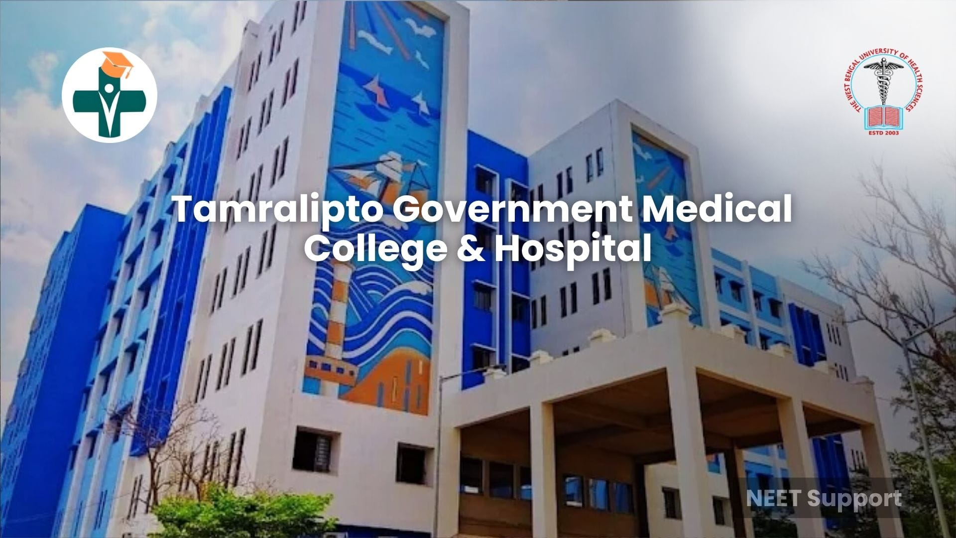 Cover Image for Tamralipto Government Medical College & Hospital, West Bengal: Complete Admission, Fees, Cutoff, Courses, Facilities & MBBS Guide 2026