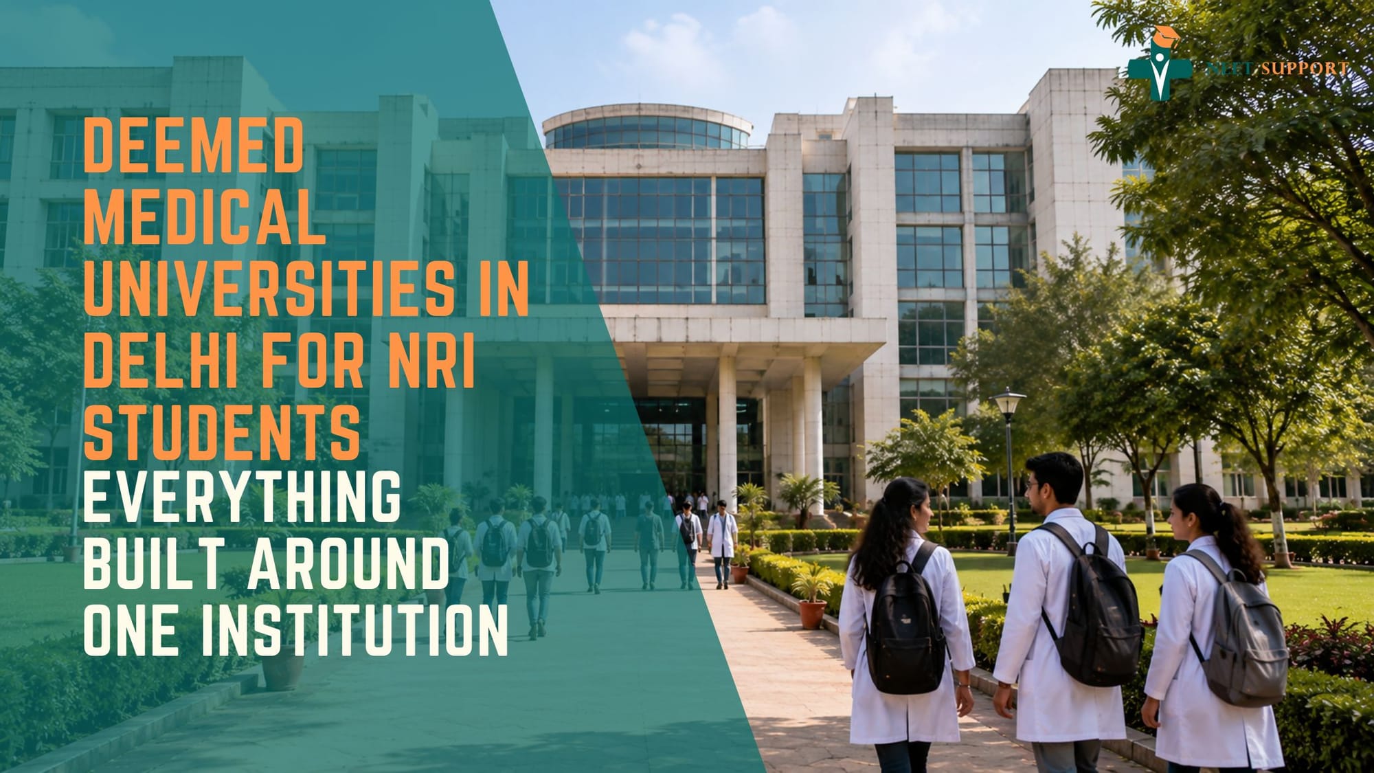 Cover Image for Deemed Medical Universities In Delhi For NRI Students: Everything Built Around One Institution