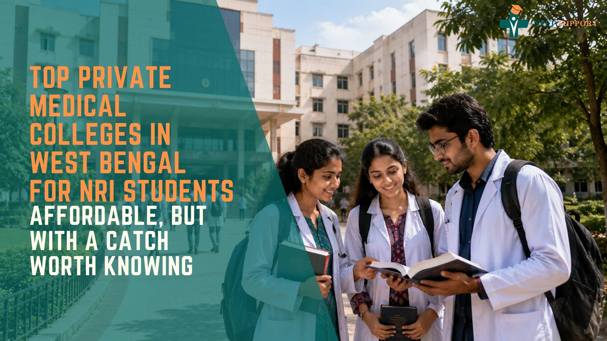 Cover Image for Top Private Medical Colleges In West Bengal For NRI Students: Affordable, But With A Catch Worth Knowing