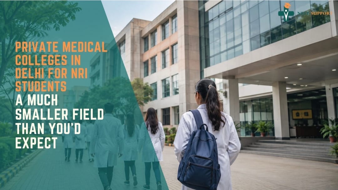 Cover Image for Private Medical Colleges In Delhi For NRI Students: A Much Smaller Field Than You'd Expect