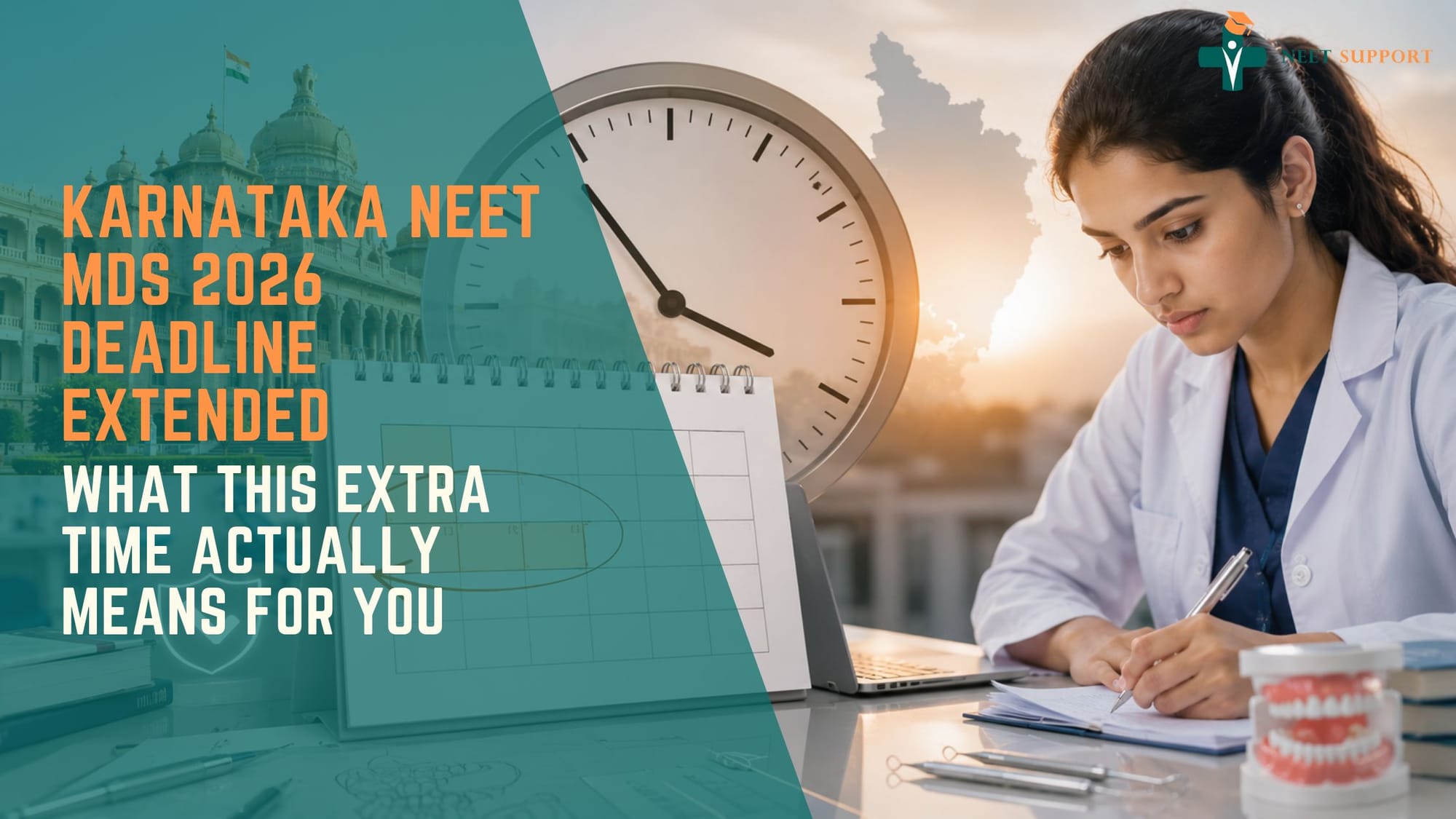 Karnataka NEET MDS 2026 Deadline Extended - What This Extra Time Actually Means For You