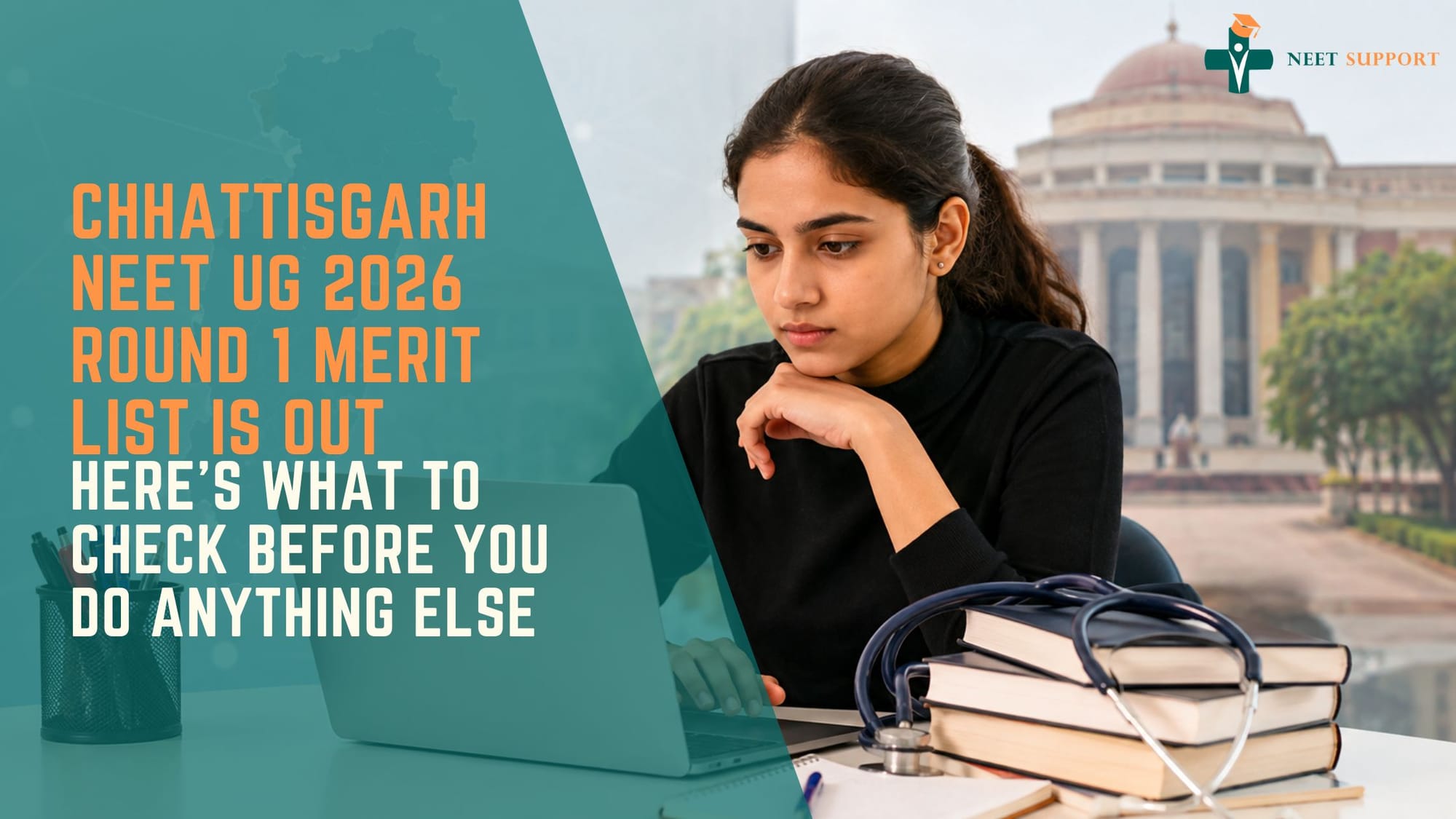 Cover Image for Chhattisgarh NEET UG 2026 Round 1 Merit List Is Out — Here's What To Check Before You Do Anything Else