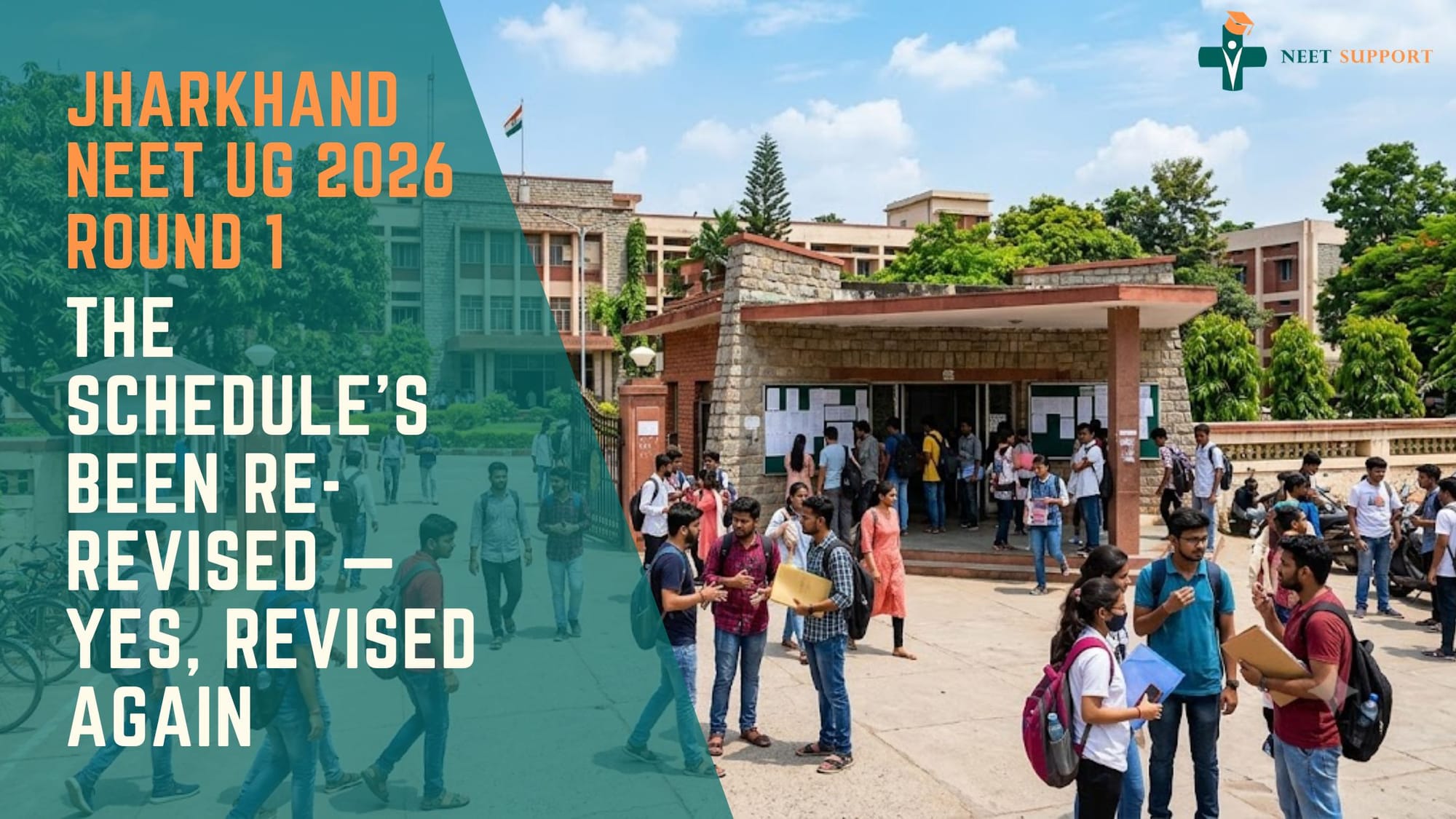 Cover Image for Jharkhand NEET UG 2026 Round 1: The Schedule's Been Re-Revised — Yes, Revised Again