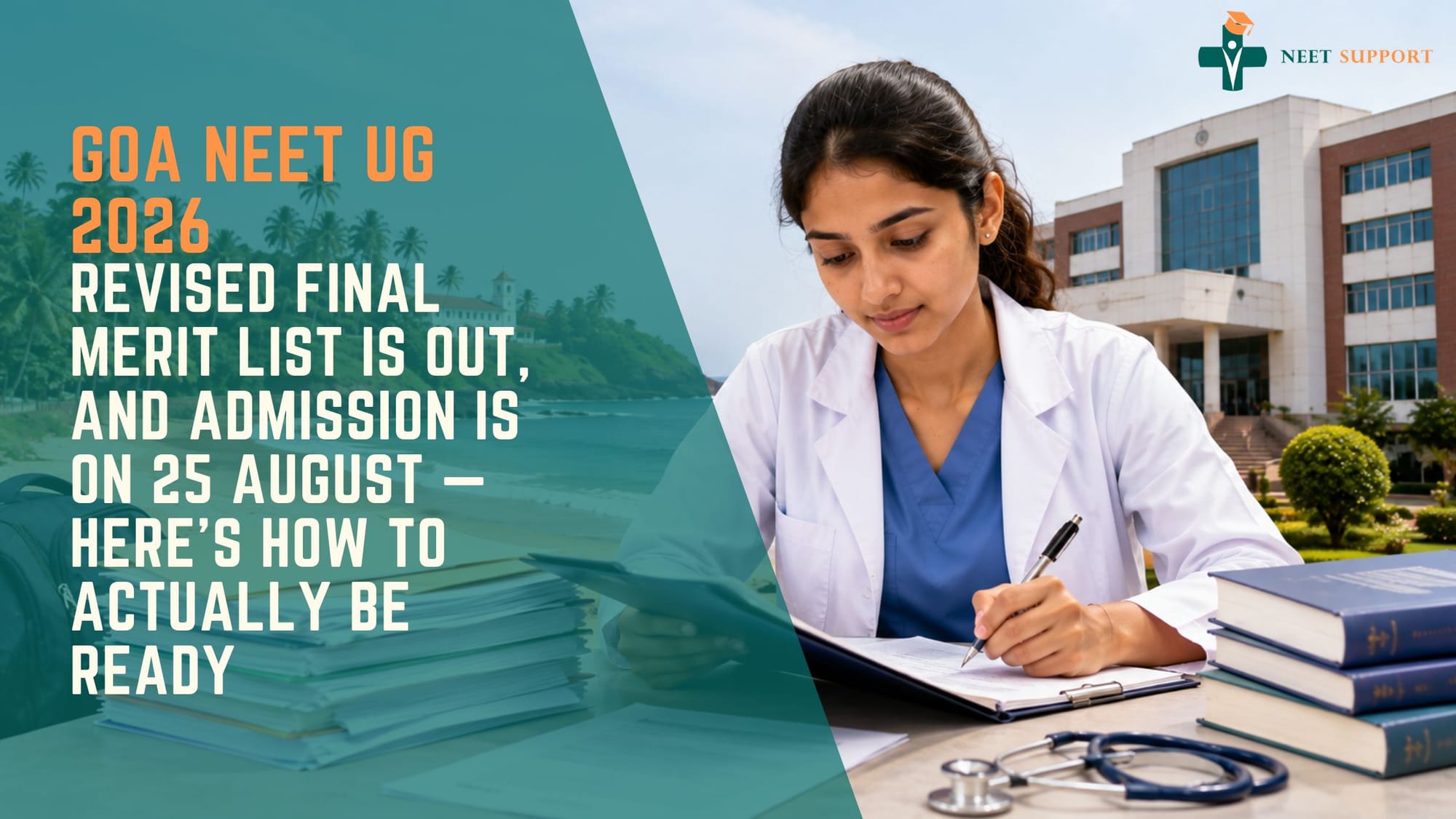 Cover Image for Goa NEET UG 2026: Revised Final Merit List Is Out, And Admission Is On 25 August — Here's How To Actually Be Ready