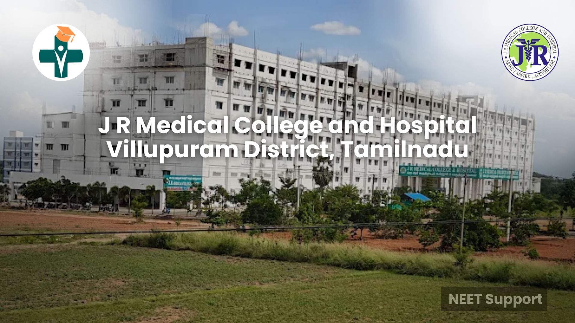 Cover Image for J R Medical College and Hospital, Villupuram 2026: MBBS Admission, Fees, NEET Cutoff, Courses, Hostel & Complete Guide