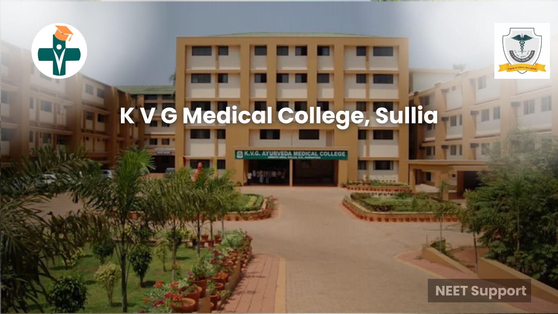 Cover Image for K V G Medical College & Hospital, Sullia: Admission 2026, Fees, Courses, Cutoff, Hostel, Ranking, and Complete Review