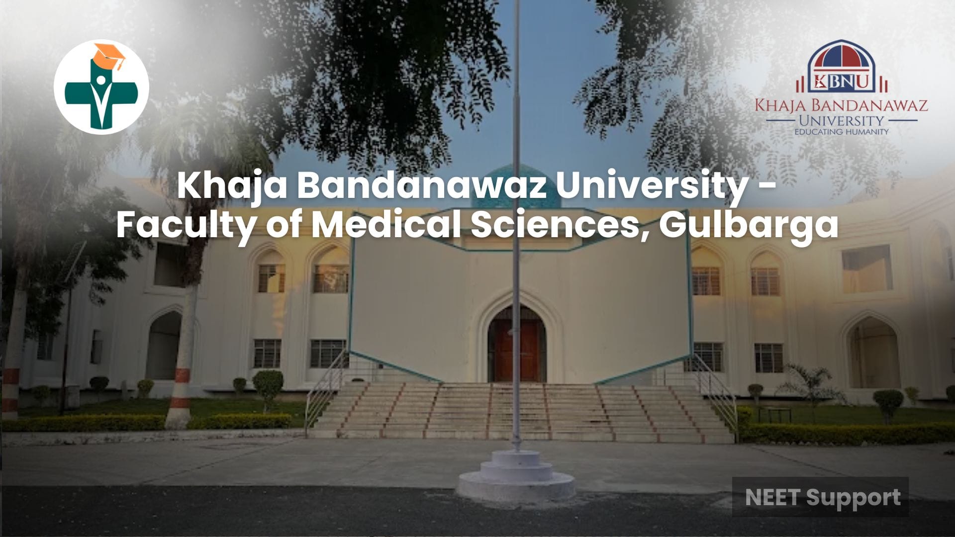 Cover Image for Khaja Bandanawaz University – Faculty of Medical Sciences, Gulbarga (Kalaburagi): Courses, Fees, Cutoff, Admission, Eligibility and More